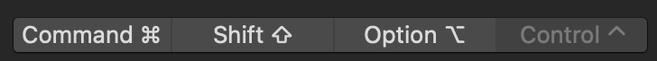 Command ⌘ Shift ⇧ Option ⌥ Control ⌃